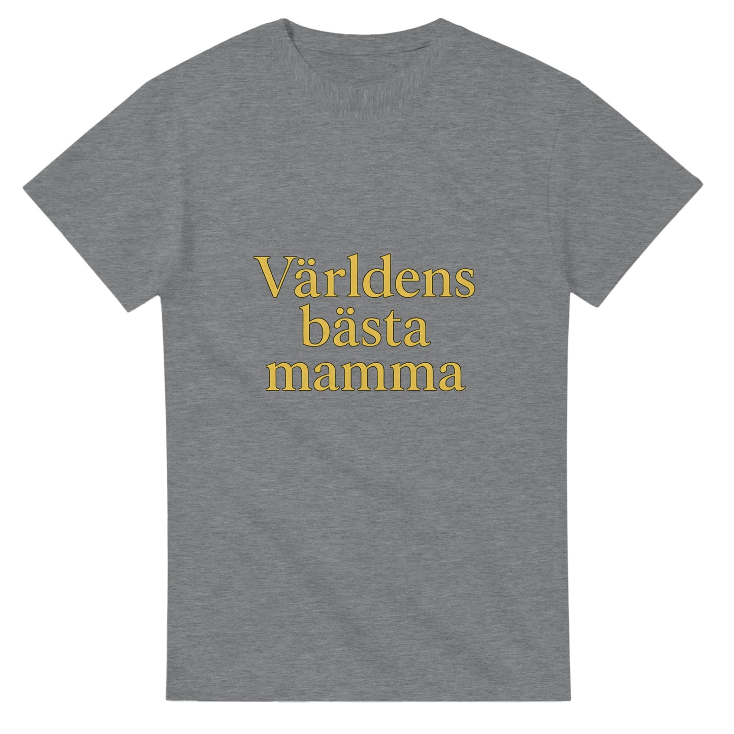 T-shirt med texten 'Världens bästa mamma' i guldtoner och serif-font. En hyllning till livets stjärna!