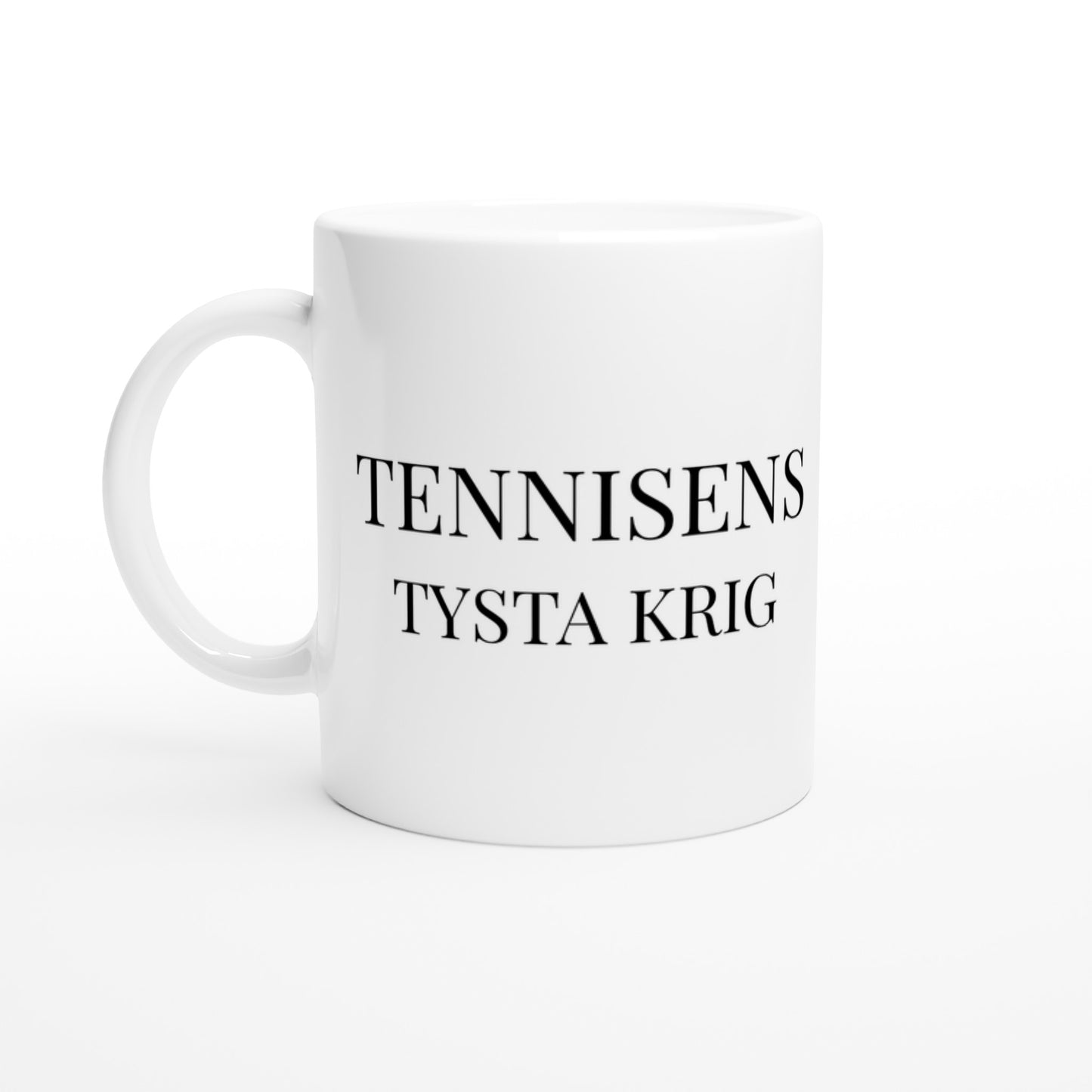 Mugg för tennisspelare som förstår spelet som ett tyst krig. Perfekt för den taktiska spelaren.