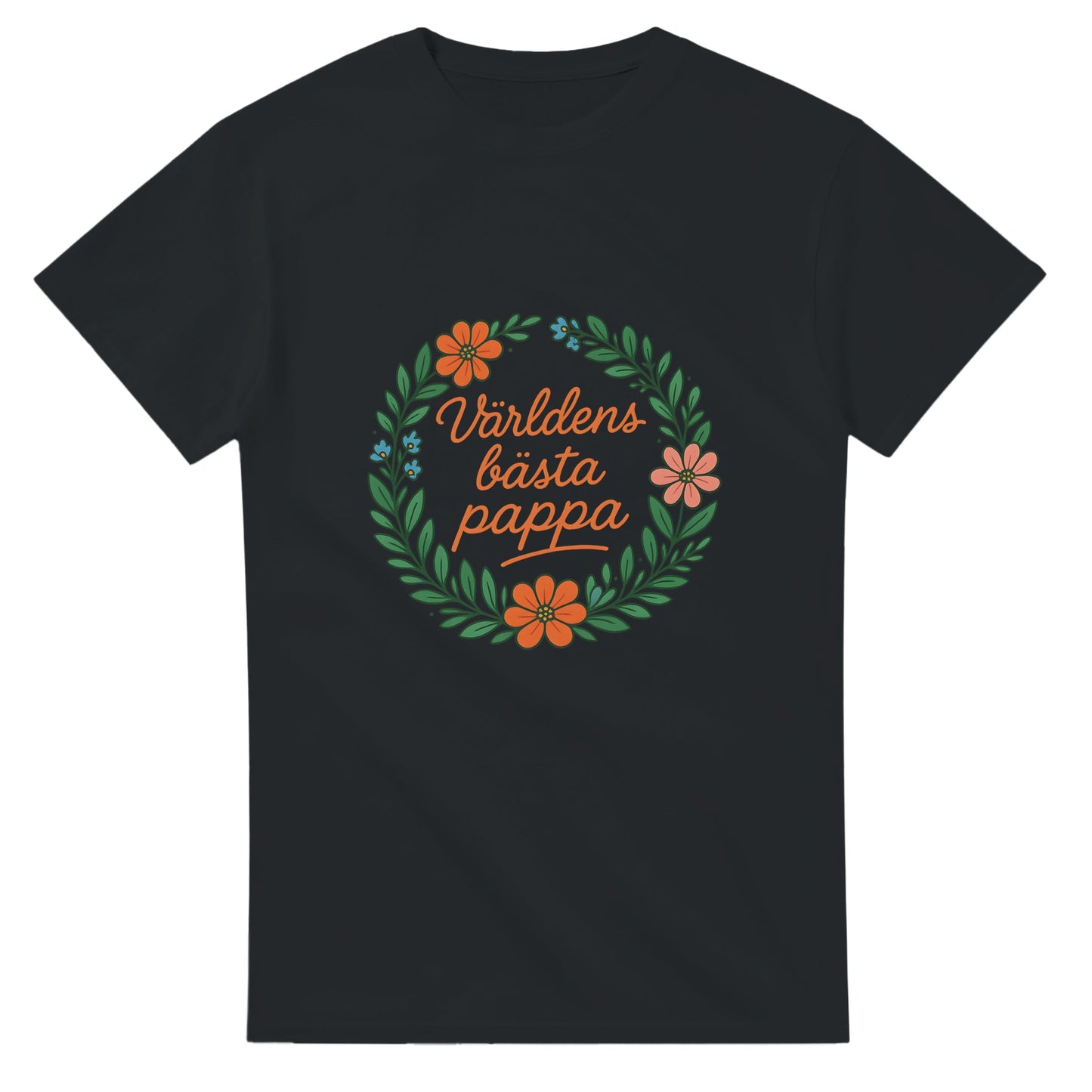 Pappa T-shirt med blomkransdesign och text som hyllar hans unika roll som världens bästa.