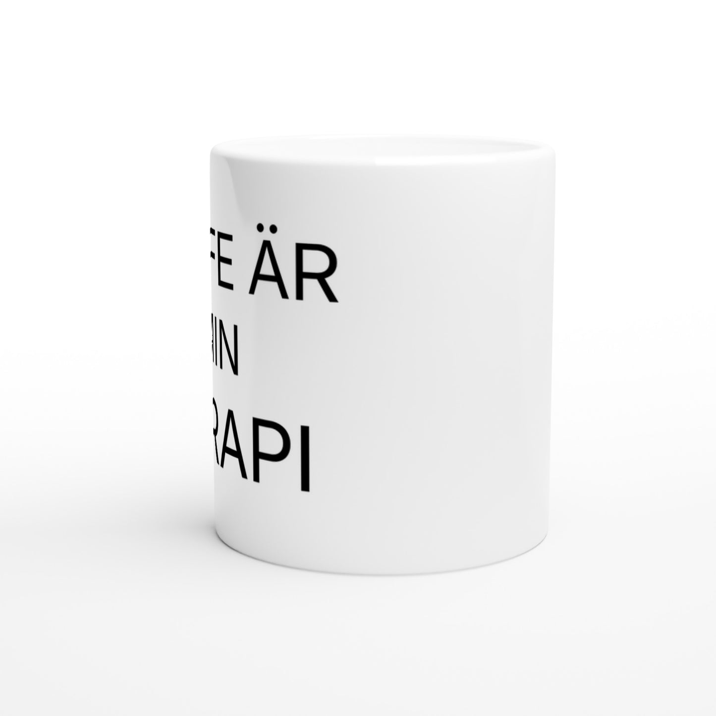 Kaffe är Min Terapi - en stunds njutning för att må bättre. Perfekt för kaffedrickare.