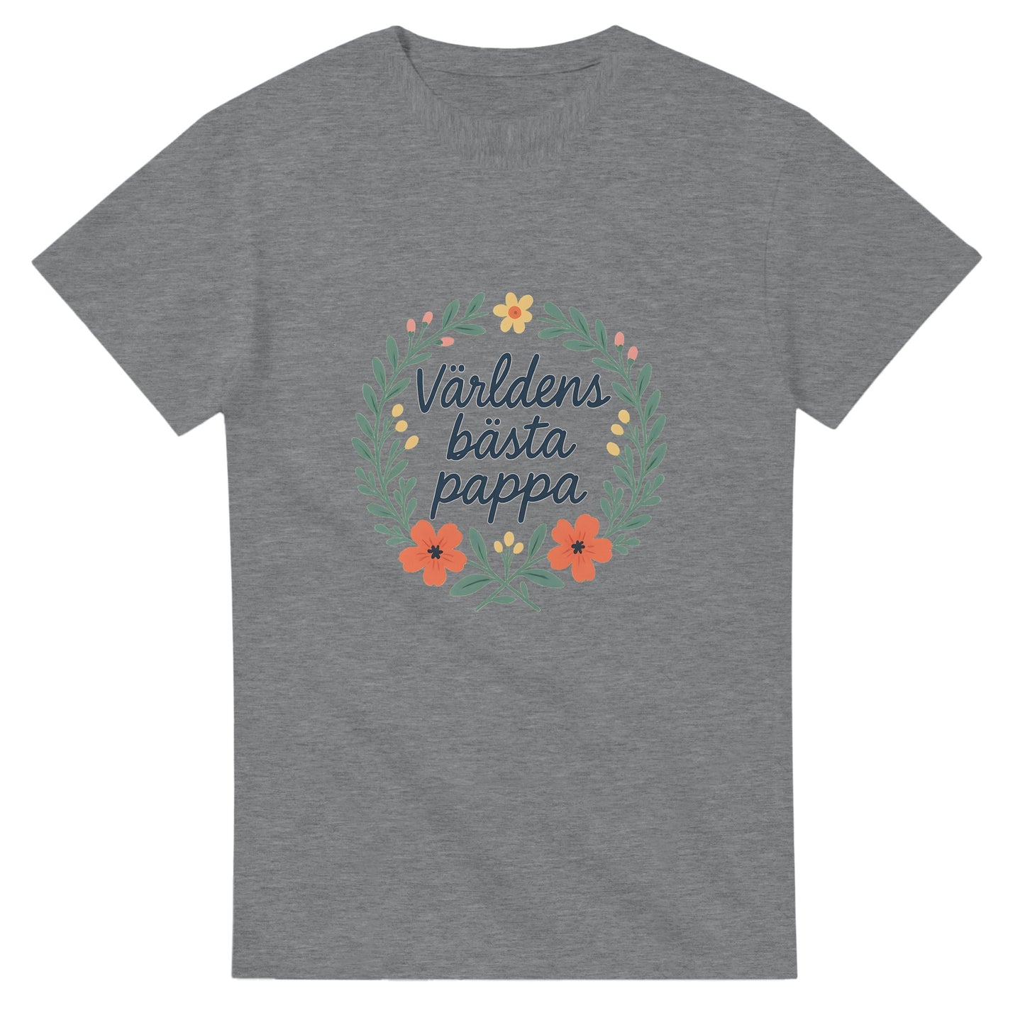 Stilfull T-shirt med handskriven text 'Världens bästa pappa' och blomkrans. Perfekt för den speciella pappan.