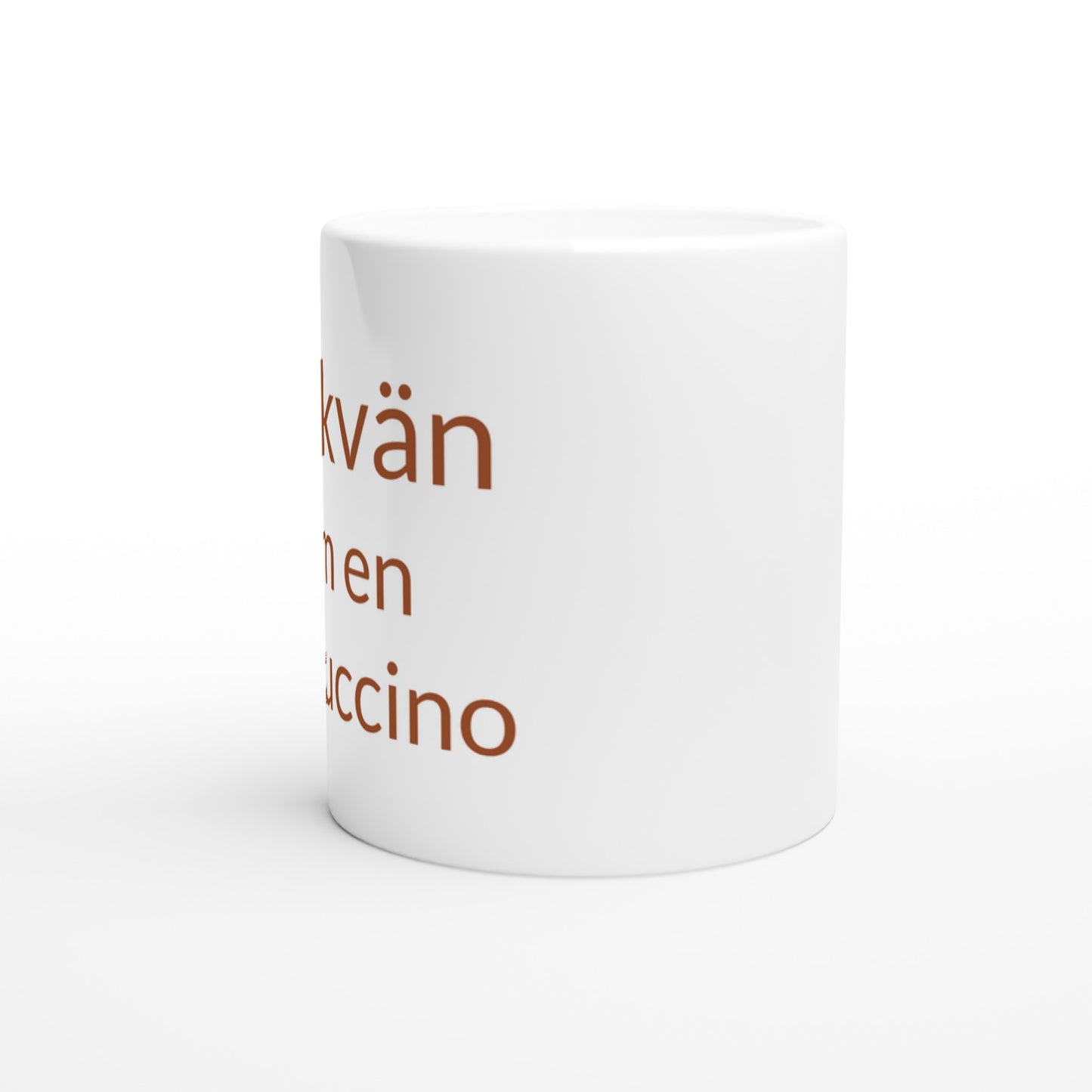 Rolig jämförelse mellan cappuccino och flickvän. Perfekt present till din älskade!
