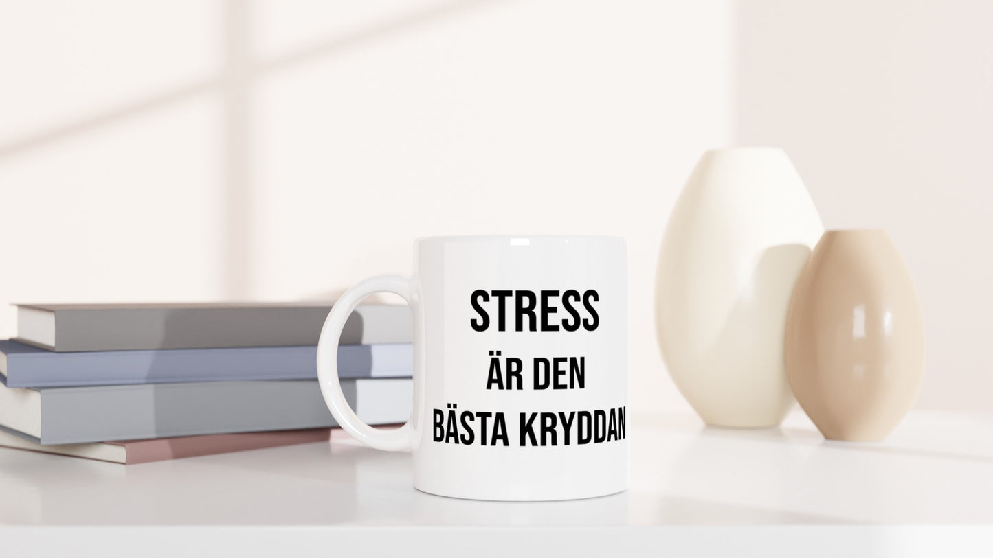 Mugg med texten 'Stress är Kryddan' för köket, perfekt för de som uppskattar stress som en viktig ingrediens.