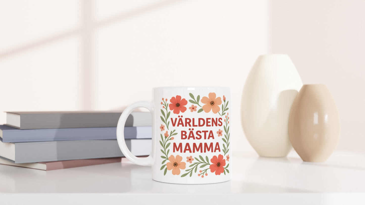 Elegant mugg för mamma med blomsterdesign och texten 'Världens bästa mamma'. Perfekt för favoritdrycken!