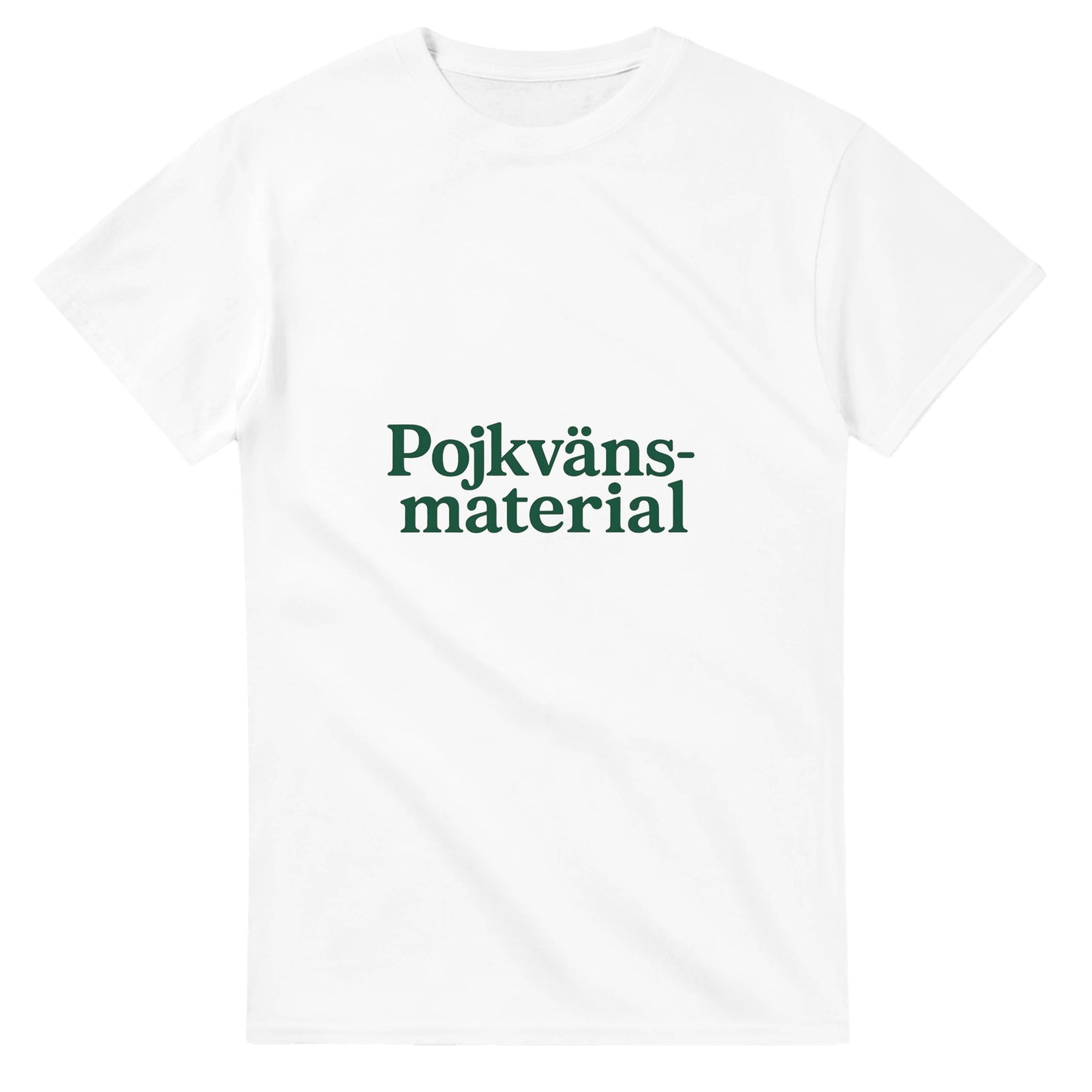 T-shirt för modern pojkvän med 'Pojkvänsmaterial' tryck i trendig font och djupgrön färg.