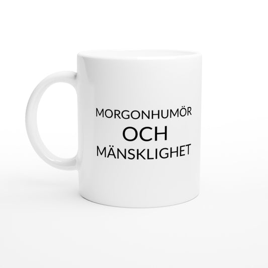 Mugg för sjuksköterskor med morgonhumör och mänsklighet. Perfekt för en humoristisk start på dagen.