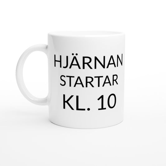 Mugg för morgonpigga som behöver en stunds väckning innan hjärnan är redo att starta dagen.