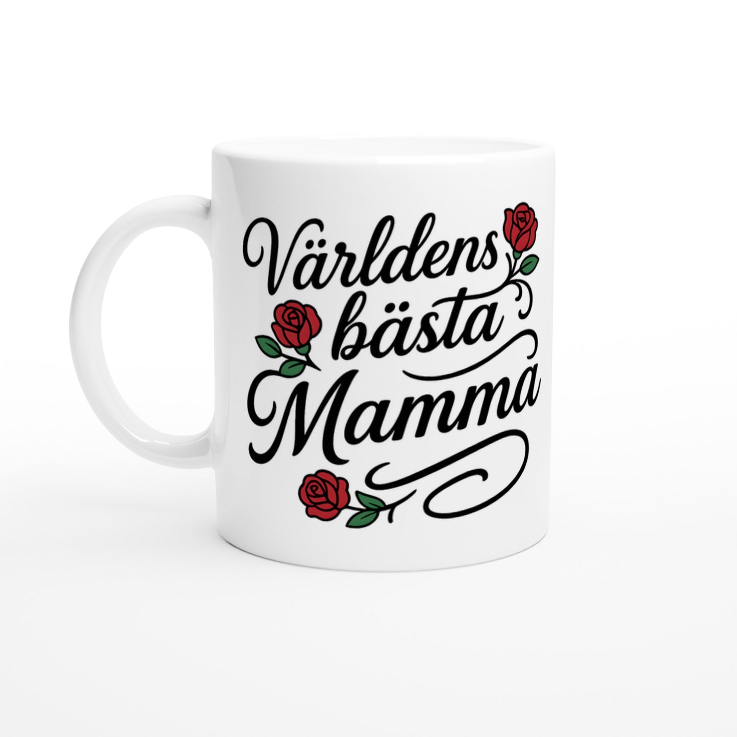 Mugg med elegant typografi och subtila rosor, perfekt för att fira världens bästa mamma. Idealisk för morgonkaffet!