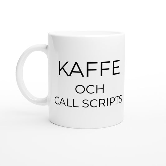 Mugg med kaffe och call scripts för säljare - humoristisk touch