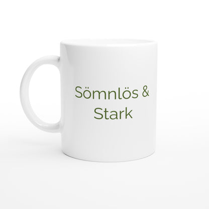 Hyllning till starka mammor som tacklar sömnlösa nätter med en kopp kaffe. Sömnlös & Stark.