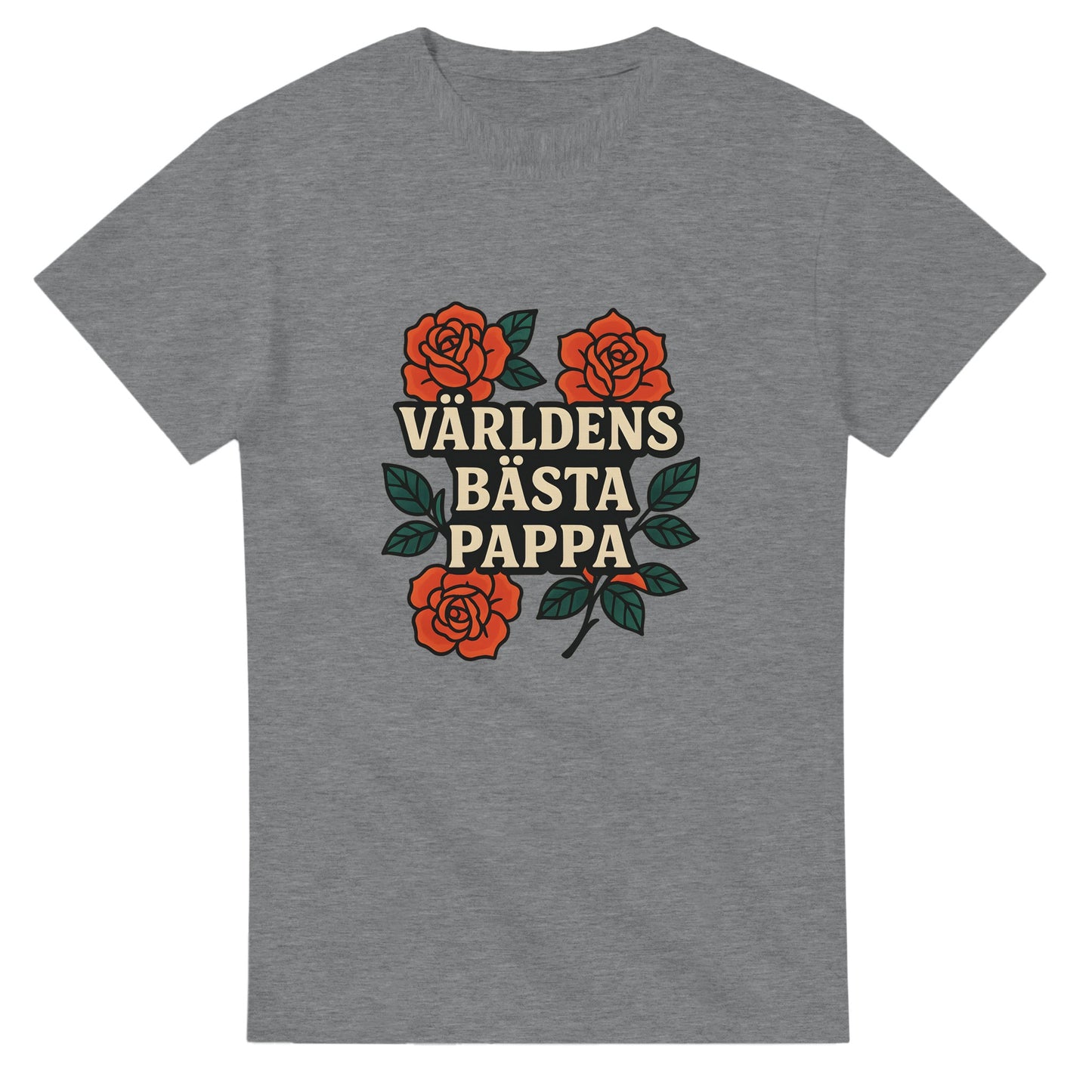 Vackra rosor och ord som hyllar världens bästa pappa.