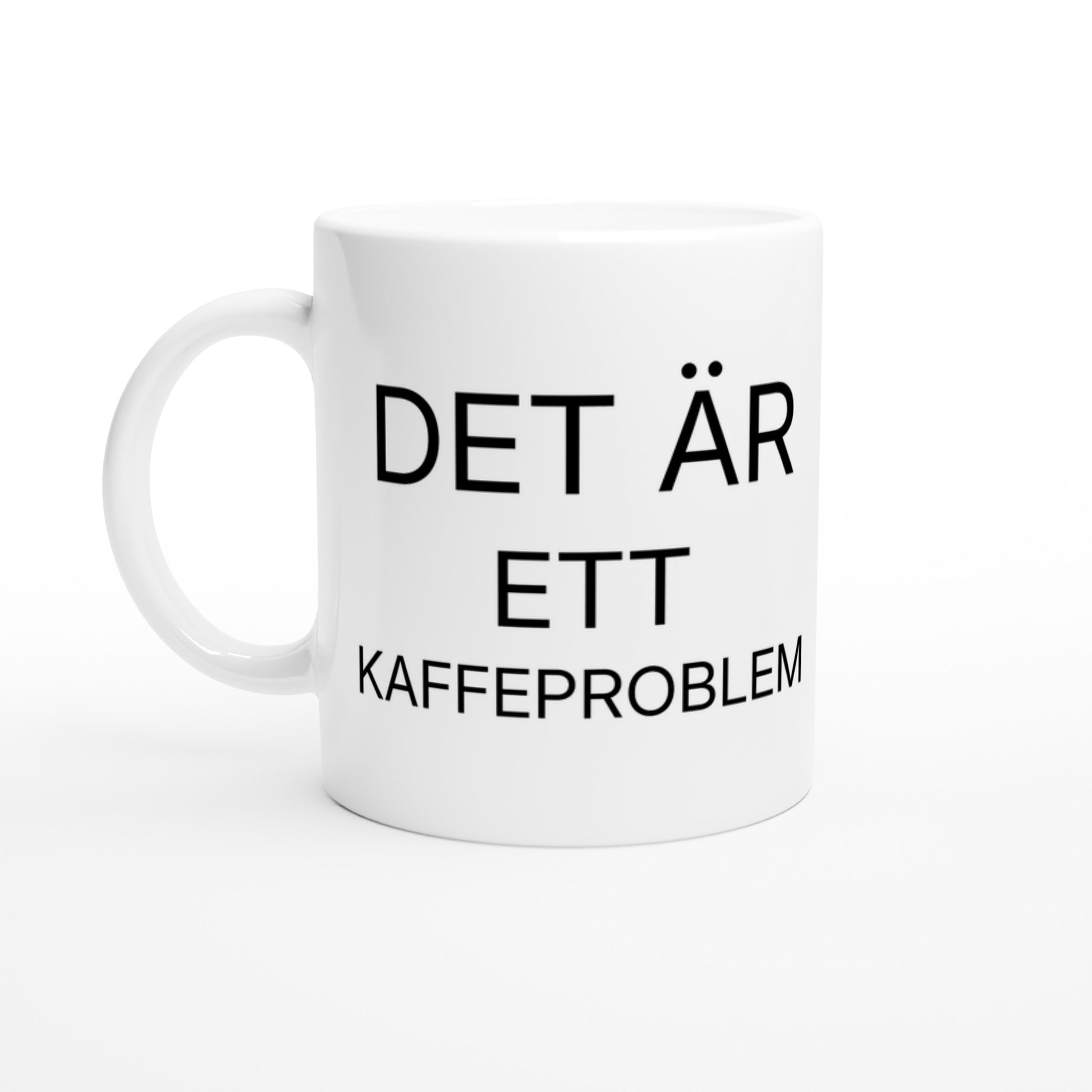 Kaffeproblem? Inte längre! Lös det med en kopp kaffe. Perfekt för kaffedrickare.