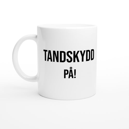 Tandskydd På! - En påminnelse om att vara redo för allt på planen, både tacklingar och skratt.
