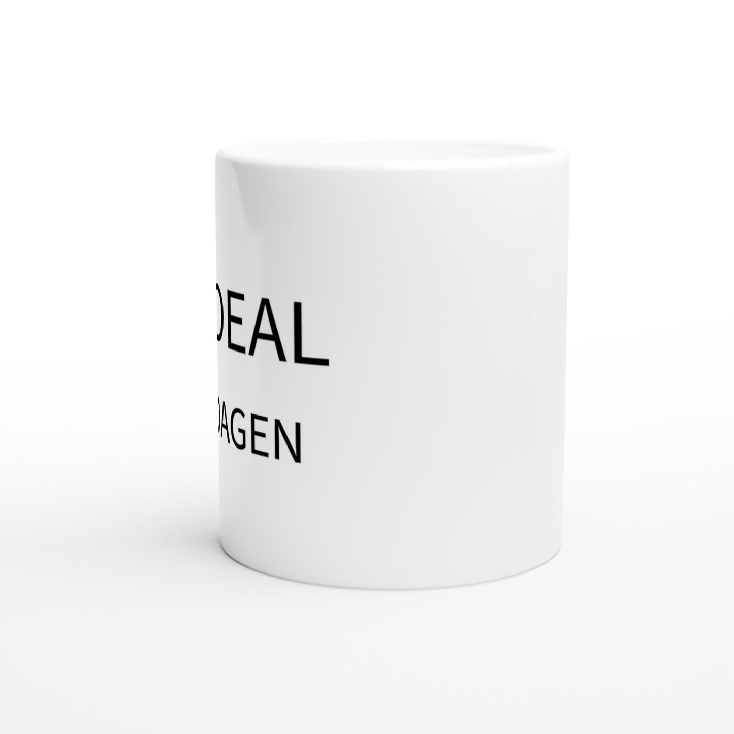 Motiverande mugg för säljmål. En Deal om Dagen. Håll takten i försäljningen med denna mugg.