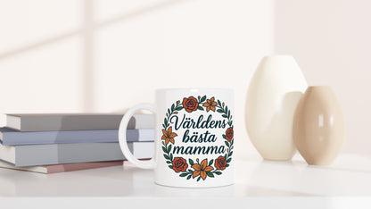 Mamma Magi - Blomkransmugg med handskriven text Världens bästa mamma och elegant blomkrans. Perfekt för den älskade mamman.