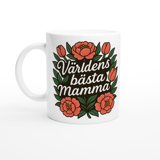 Mugg med budskapet Världens bästa mamma inbäddat i en blomkrans. Perfekt gåva för mamma.