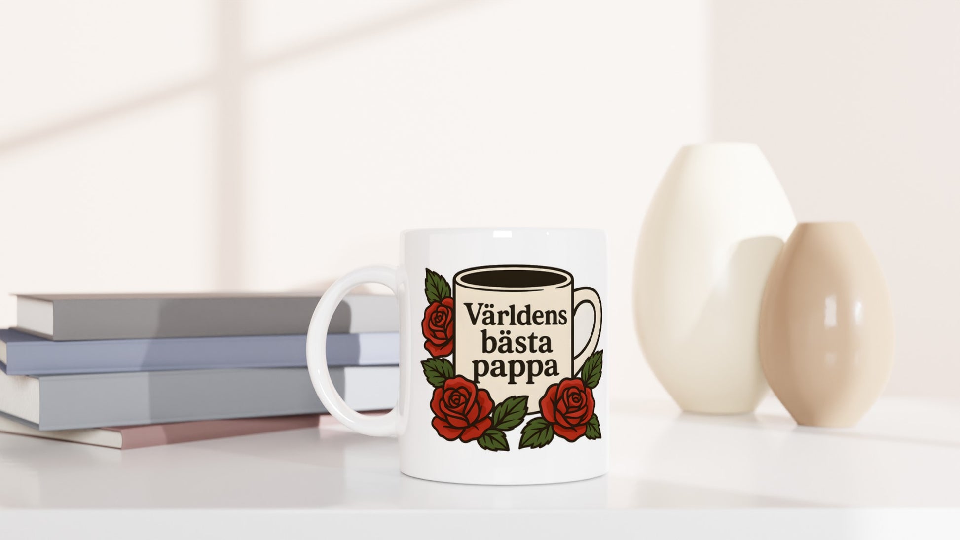 Stilren mugg med elegant typografi och rosor, perfekt för den tidlösa pappan. Enkelt och kraftfullt budskap.