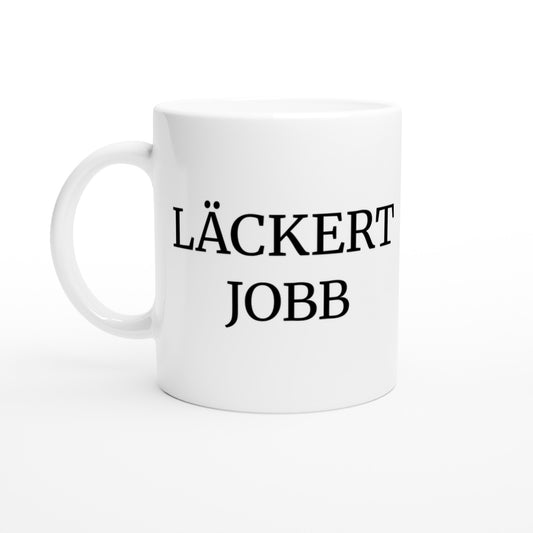 Läckert Jobb - En mugg för den problemlösande arbetaren.