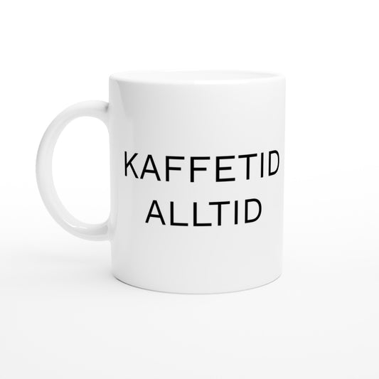 Kaffetid alltid - njut av en kopp kaffe när som helst på dagen.