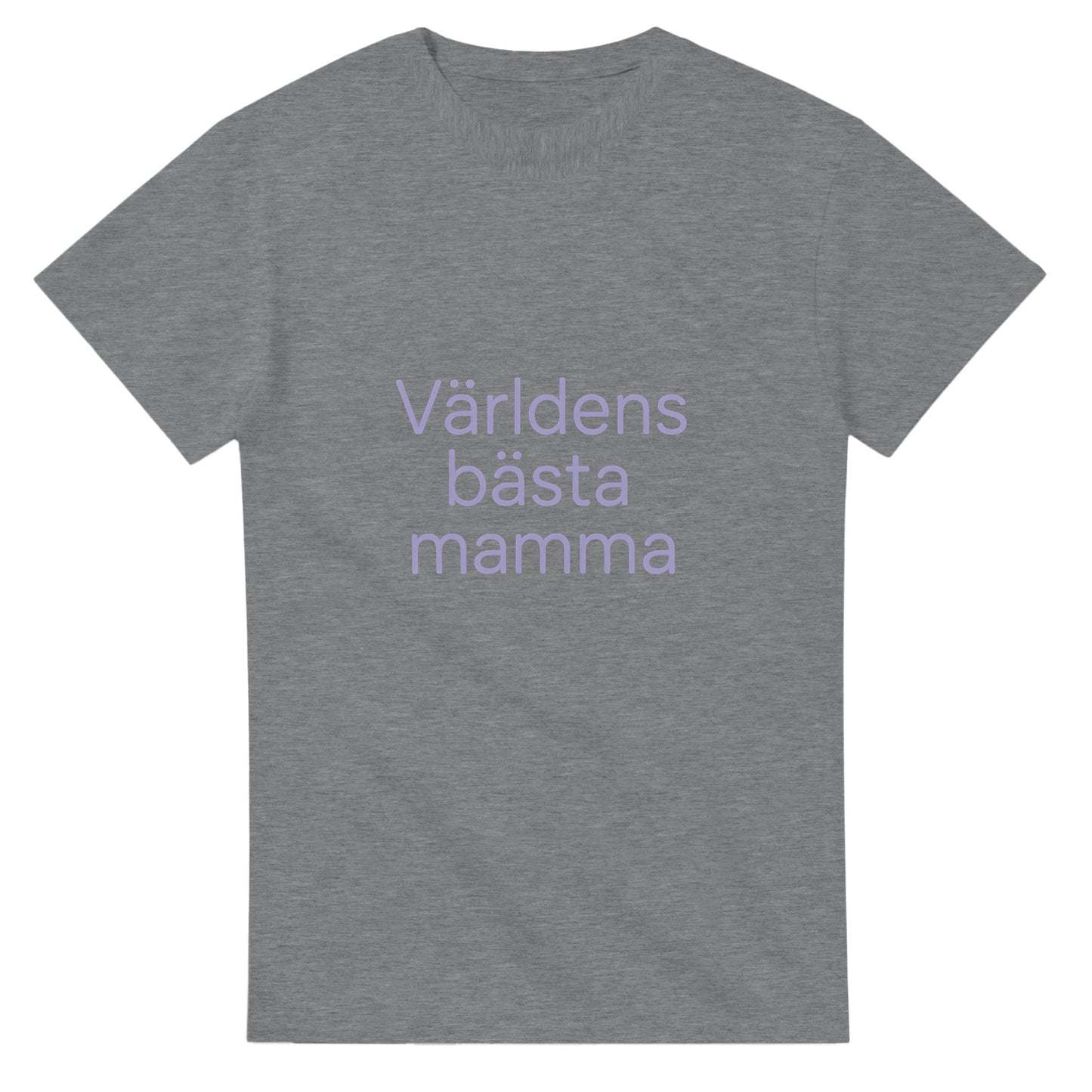 T-shirt med modern text och mild lavendelfärg. För världens bästa mamma! Tidlös stil.