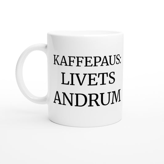 Kaffe och en stunds avkoppling med Kaffepaus: Livets Andrum. Påminnelse om vikten av lugn och ro.