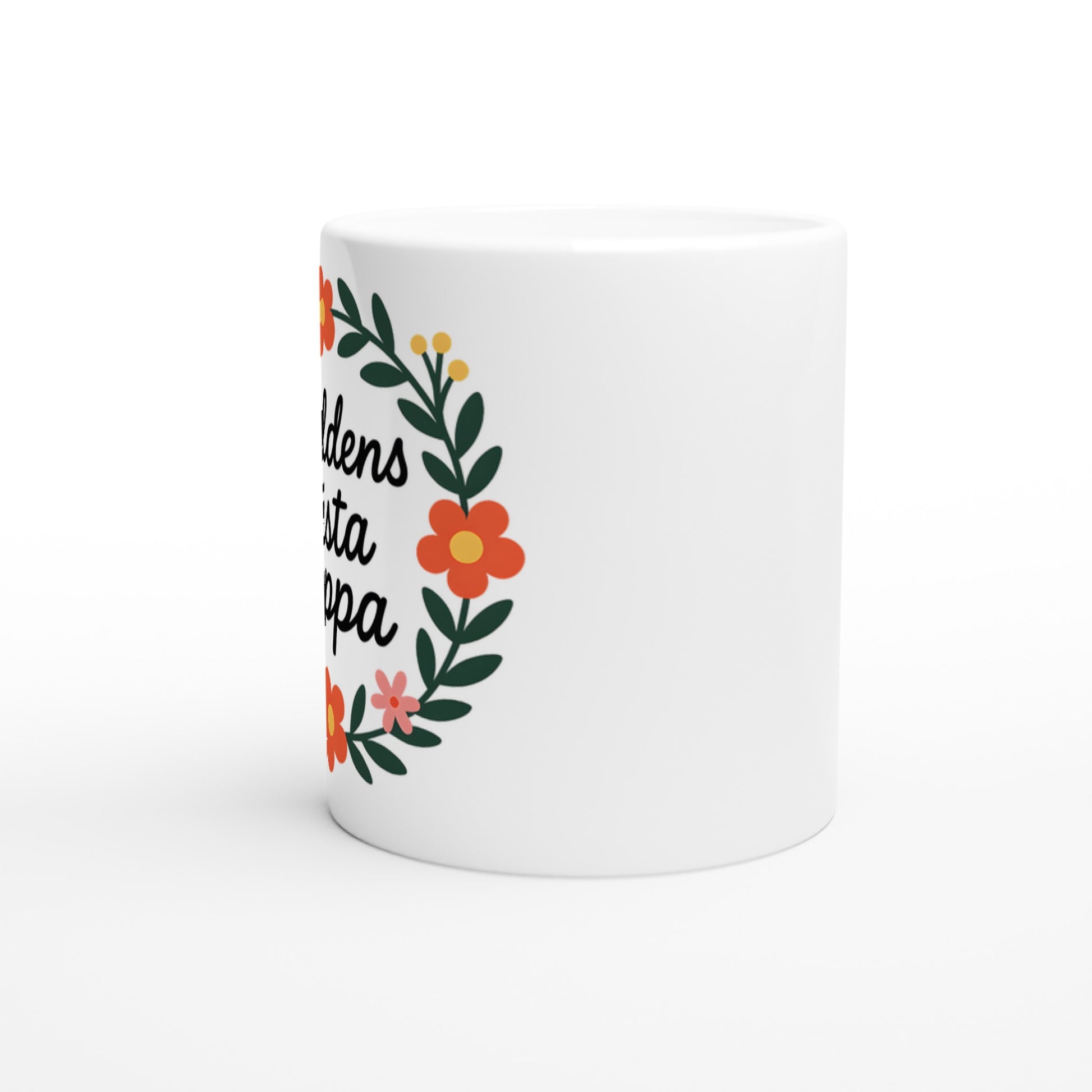 Mugg med texten 'Världens bästa pappa' i blomsterkrans, handskriven stil. Visa uppskattning.
