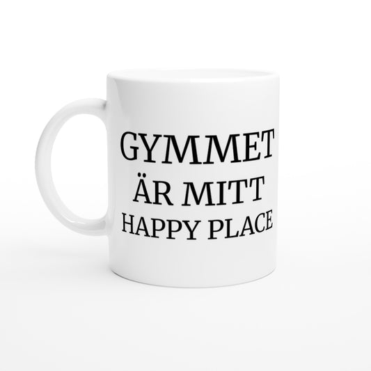 Mugg med texten 'Gymmet är Mitt Happy Place', perfekt för dig som älskar att träna och skratta.