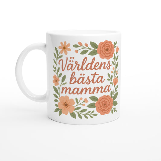 Mugg med texten 'Världens bästa mamma' i blomsterdesign. Överraska mamma och visa din kärlek varje dag. Perfekt present!
