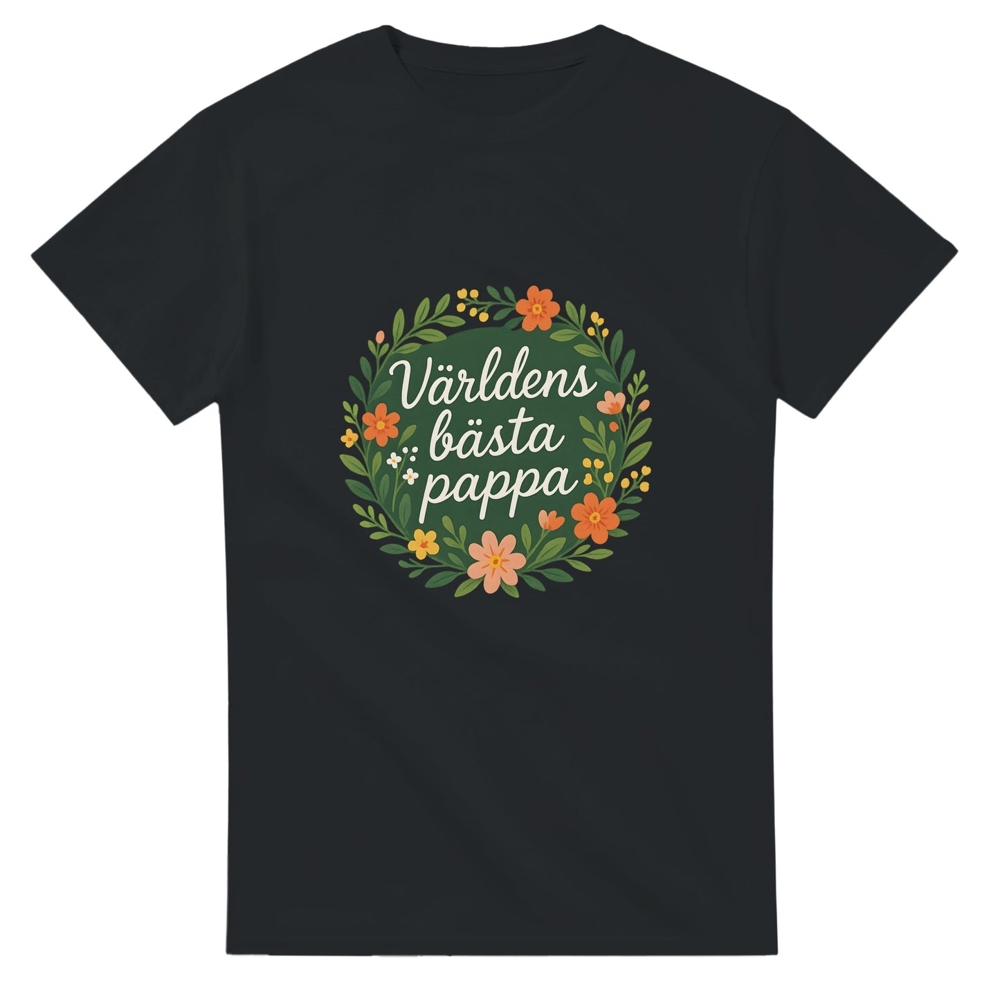 T-shirt med blomkrans och text för världens bästa pappa. Perfekt för att visa uppskattning och kärlek.
