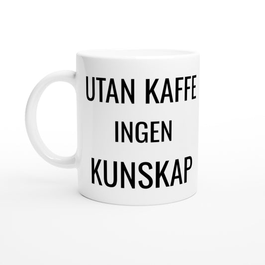 Skämt om kaffe som är oumbärligt för lärare och kunskapsförmedling - Utan kaffe ingen kunskap.