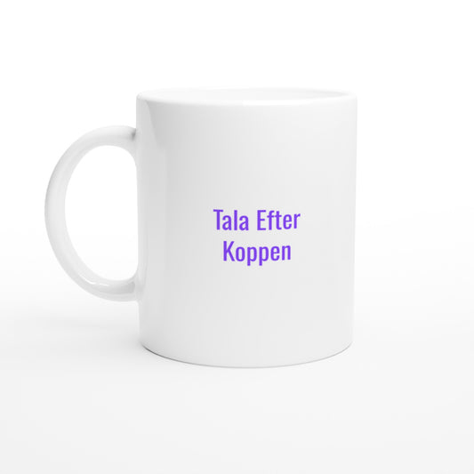 Kaffemugg med sarkastisk text, perfekt för konversationer med en kopp kaffe i handen. Humoristisk och igenkännande.