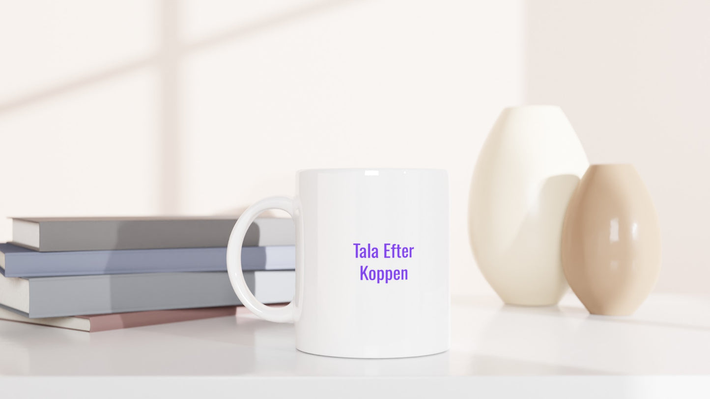 Kaffemugg med sarkastisk text, perfekt för konversationer med en kopp kaffe i handen. Humoristisk och igenkännande.