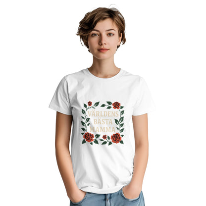 T-shirt med 'Världens bästa mamma' i typografi och rosor. Tidlös och luftig design för den bästa mamman.