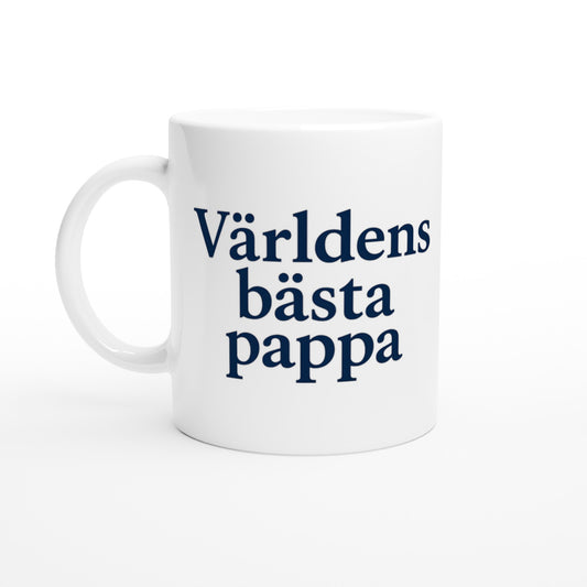 Klassisk pappa-mugg i djupblå stil med texten Världens bästa pappa i serif-font. Enkel men stolt hyllning.
