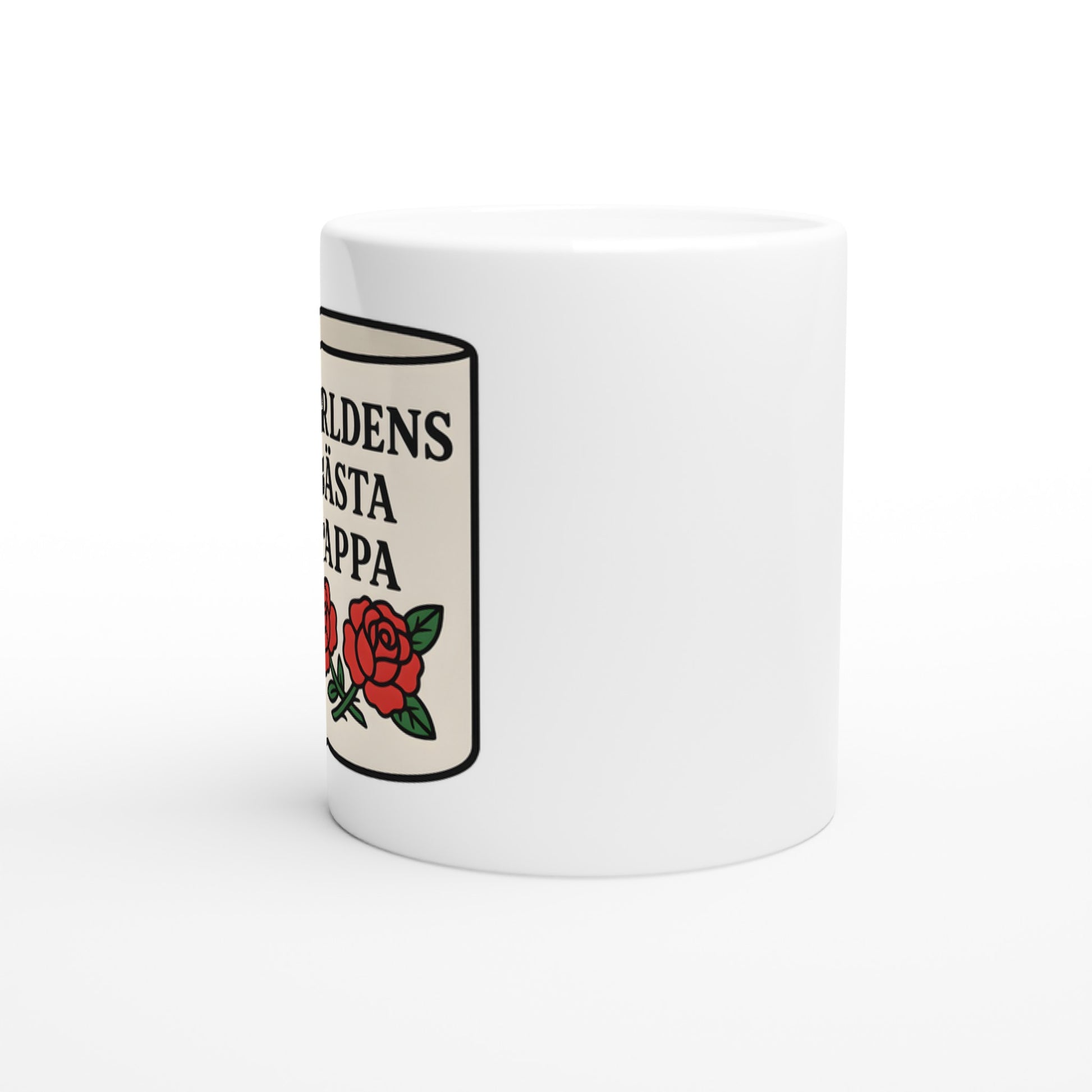 Mugg med budskap och rosor, perfekt present för världens bästa pappa. Stilfull och unik!