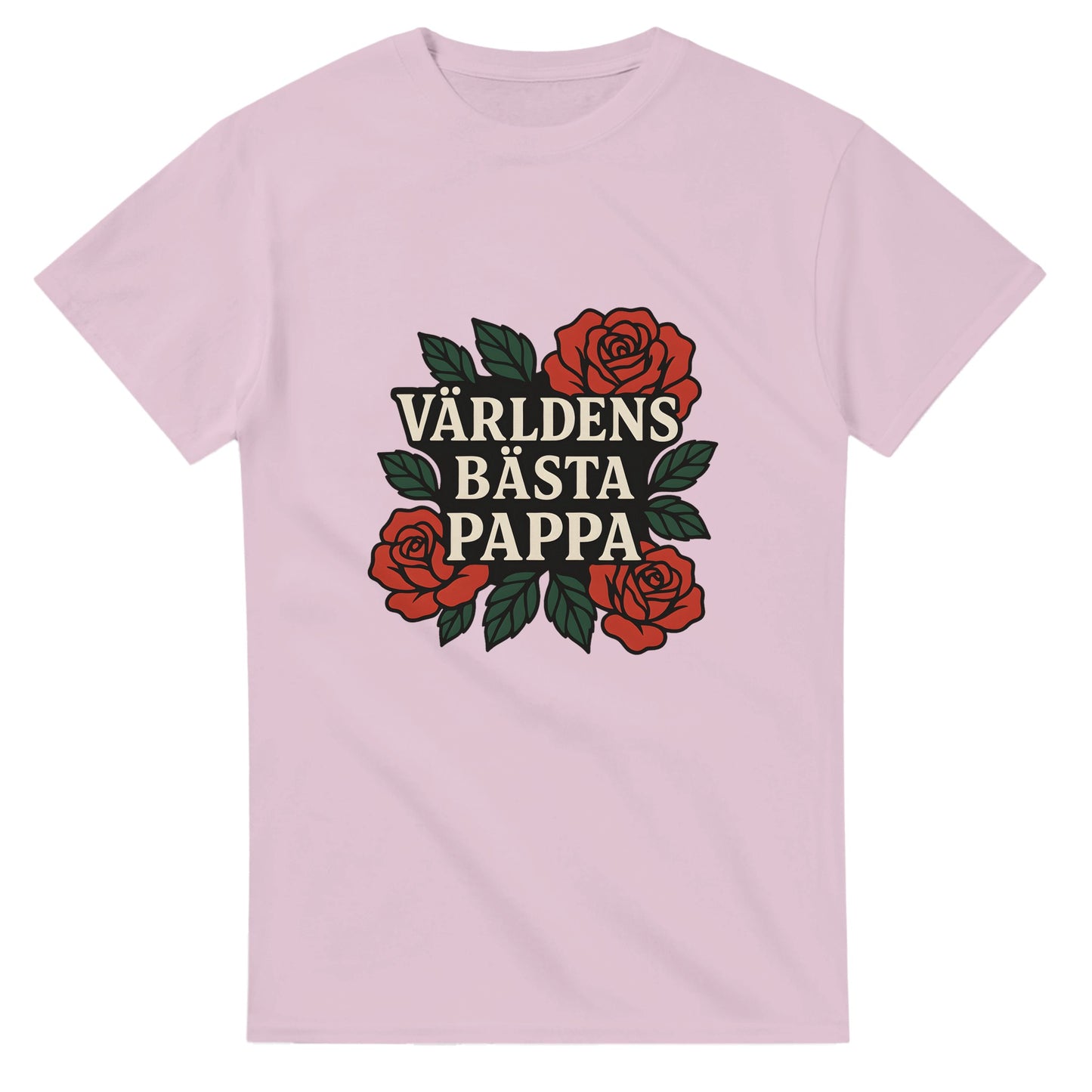 Elegant T-shirt för pappa med texten 'Världens bästa pappa' och stilfulla rosor.