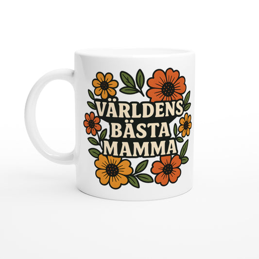 Mugg med blommor i varma toner och kärleksfull text för att fira världens bästa mamma. Blommande Mammas Kärlek.