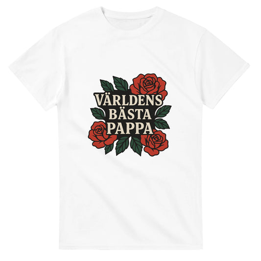 Elegant T-shirt för pappa med texten 'Världens bästa pappa' och stilfulla rosor.