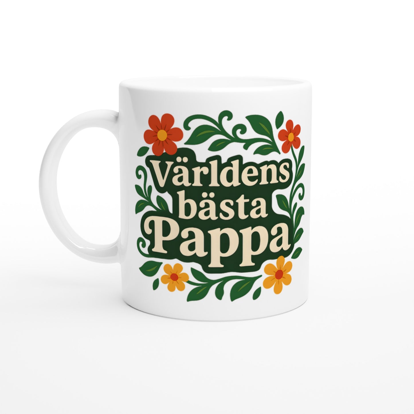 Mugg med florala element och texten Världens bästa pappa. Stilfull och mjuk design för en balanserad känsla.