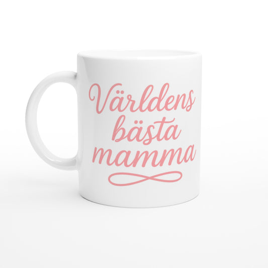 Mugg med texten 'Världens bästa mamma' i elegant handskriven font och varm rosa färg.