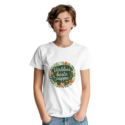 T-shirt med blomkrans och text för världens bästa pappa. Perfekt för att visa uppskattning och kärlek.