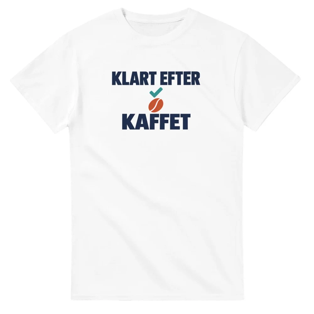 T-shirt – Klart efter kaffet, vit – stort motiv på bröstet