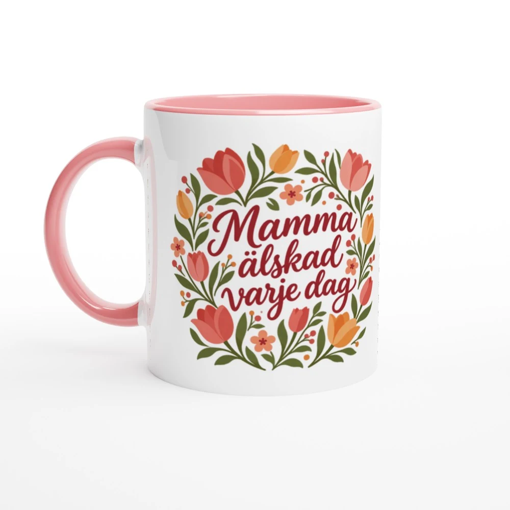 Mugg – Mamma – älskad varje dag, rosa