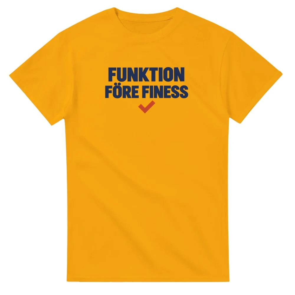 T-shirt – Funktion före finess, gold